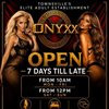 ONYXX BROTHEL OPEN 10AM  2AM TODAY - Image 23